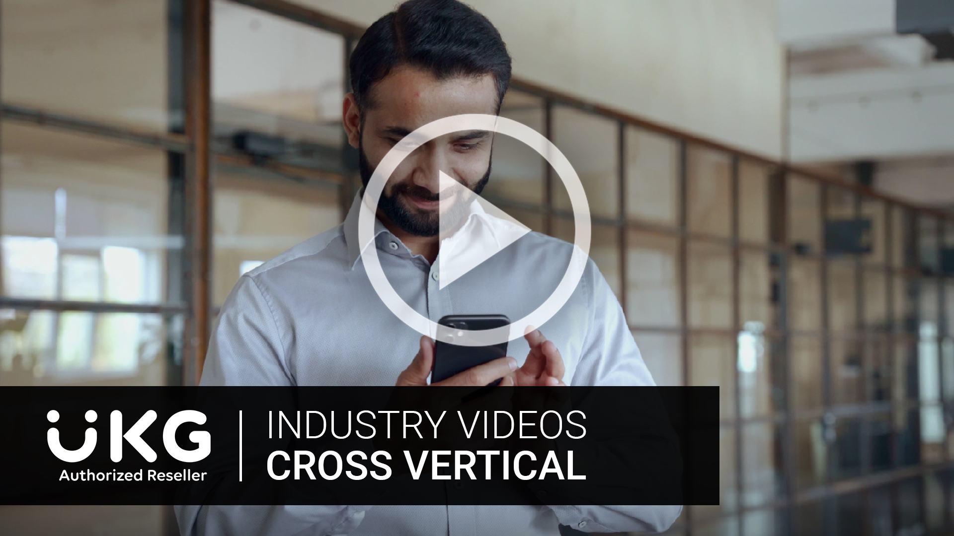 Kronos Workforce Ready Cross-Vertical Industry Video